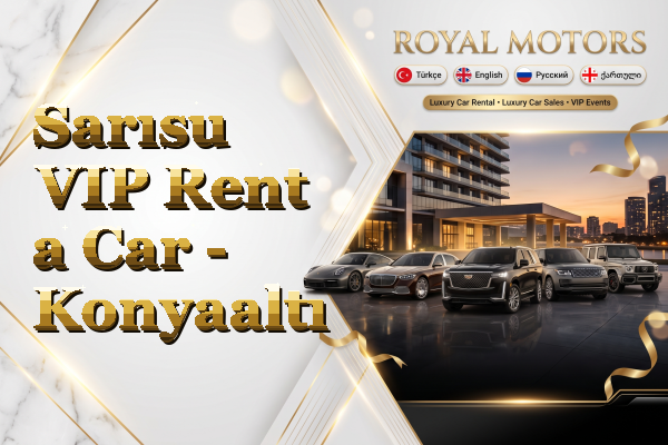 Sarısu VIP Rent a Car - Konyaaltı