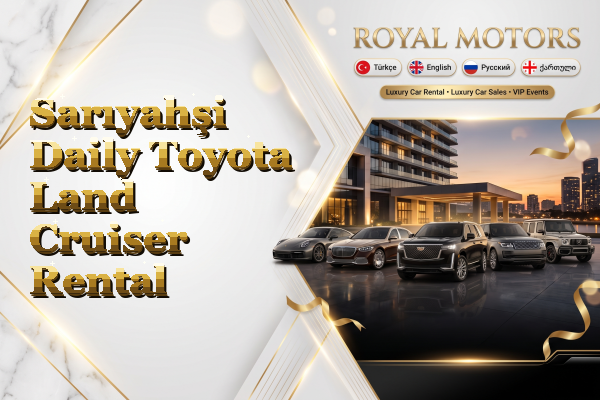 Sarıyahşi Daily Toyota Land Cruiser Rental