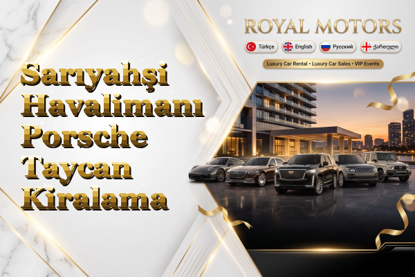 Sarıyahşi Havalimanı Porsche Taycan Kiralama