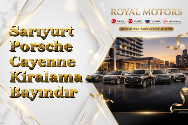 Sarıyurt Porsche Cayenne Kiralama - Bayındır
