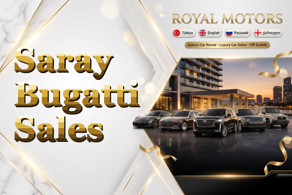 Saray Bugatti Sales