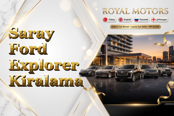 Saray Ford Explorer Kiralama