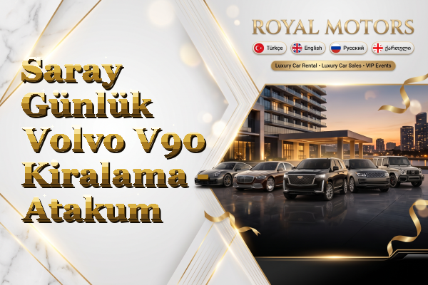 Saray Günlük Volvo V90 Kiralama - Atakum