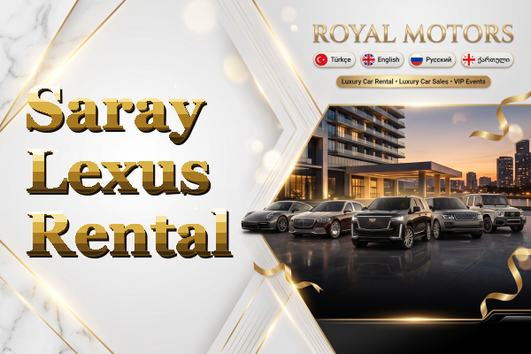 Saray Lexus Rental