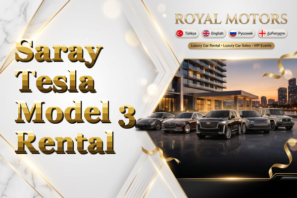 Saray Tesla Model 3 Rental