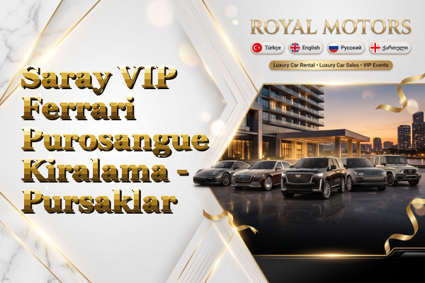 Saray VIP Ferrari Purosangue Kiralama - Pursaklar