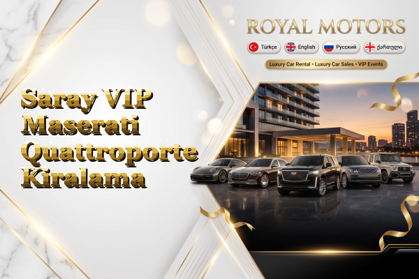 Saray VIP Maserati Quattroporte Kiralama