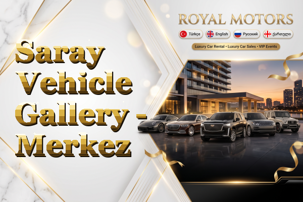 Saray Vehicle Gallery - Merkez