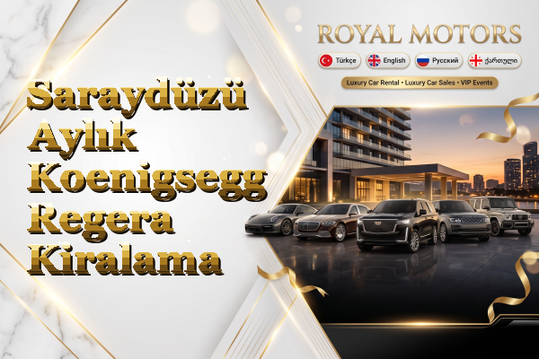 Saraydüzü Aylık Koenigsegg Regera Kiralama