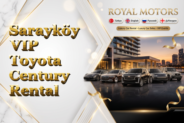 Sarayköy VIP Toyota Century Rental