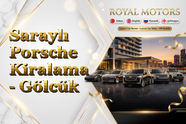Saraylı Porsche Kiralama - Gölcük