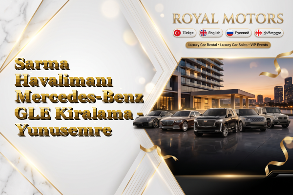Sarma Havalimanı Mercedes-Benz GLE Kiralama - Yunusemre