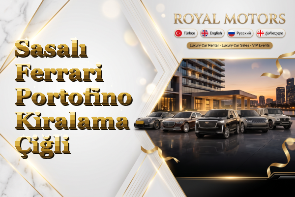 Sasalı Ferrari Portofino Kiralama - Çiğli