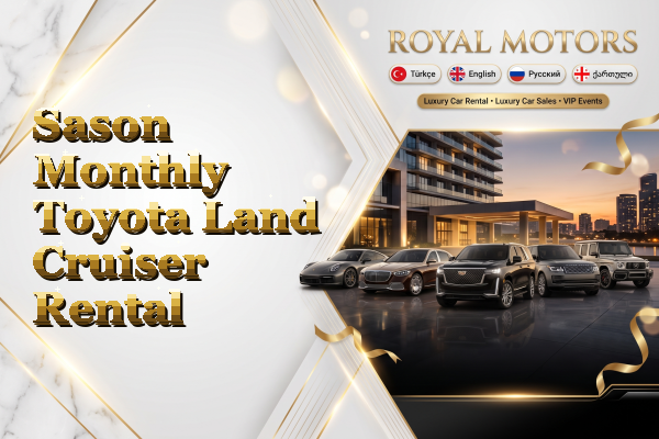 Sason Monthly Toyota Land Cruiser Rental