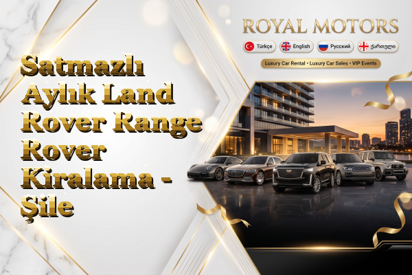 Satmazlı Aylık Land Rover Range Rover Kiralama - Şile