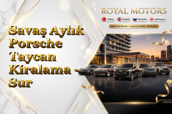 Savaş Aylık Porsche Taycan Kiralama - Sur