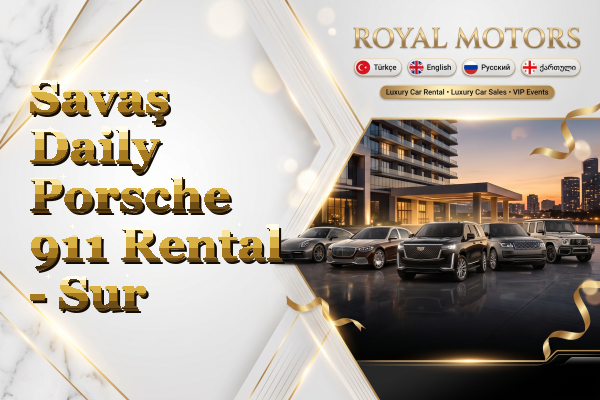 Savaş Daily Porsche 911 Rental - Sur