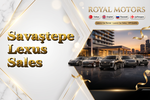 Savaştepe Lexus Sales