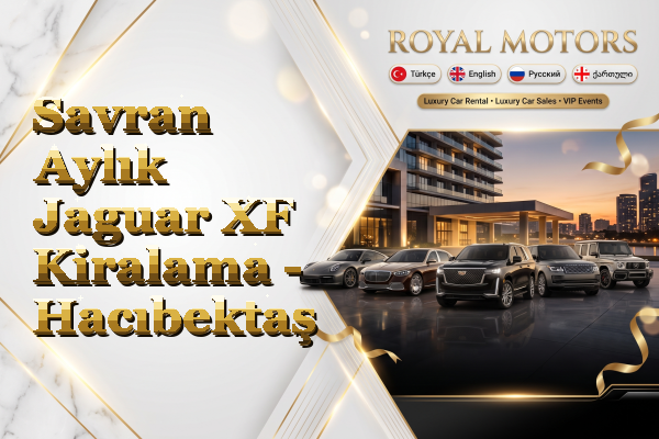 Savran Aylık Jaguar XF Kiralama - Hacıbektaş