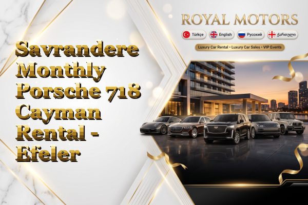 Savrandere Monthly Porsche 718 Cayman Rental - Efeler