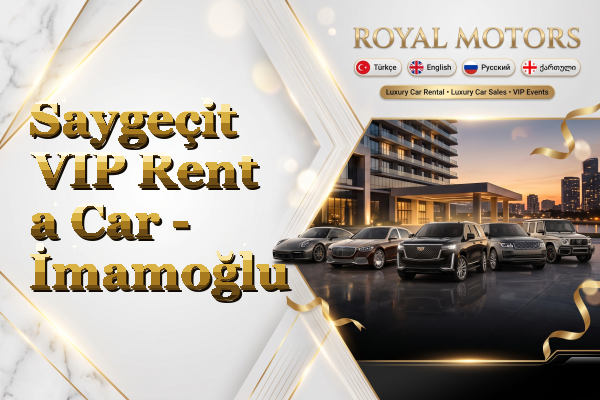 Saygeçit VIP Rent a Car - İmamoğlu