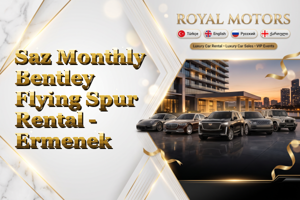 Saz Monthly Bentley Flying Spur Rental - Ermenek
