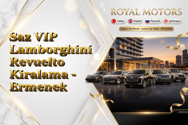 Saz VIP Lamborghini Revuelto Kiralama - Ermenek