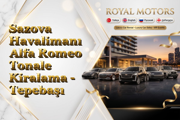 Sazova Havalimanı Alfa Romeo Tonale Kiralama - Tepebaşı
