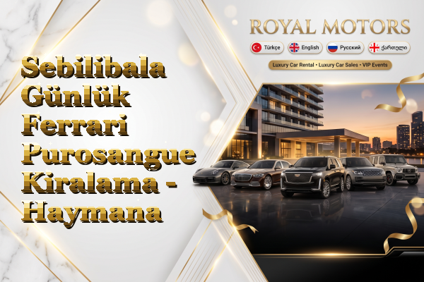 Sebilibala Günlük Ferrari Purosangue Kiralama - Haymana