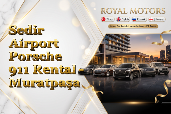 Sedir Airport Porsche 911 Rental - Muratpaşa