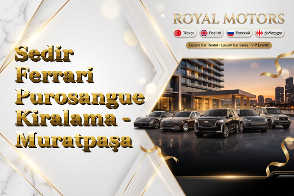 Sedir Ferrari Purosangue Kiralama - Muratpaşa
