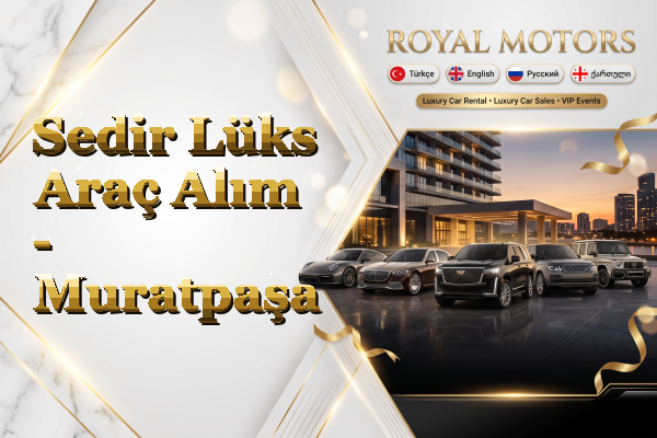 Sedir Lüks Araç Alım - Muratpaşa