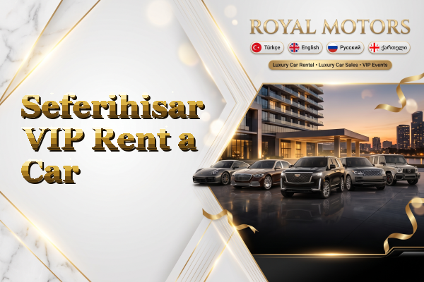 Seferihisar VIP Rent a Car