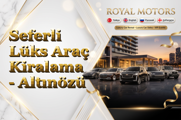 Seferli Lüks Araç Kiralama - Altınözü