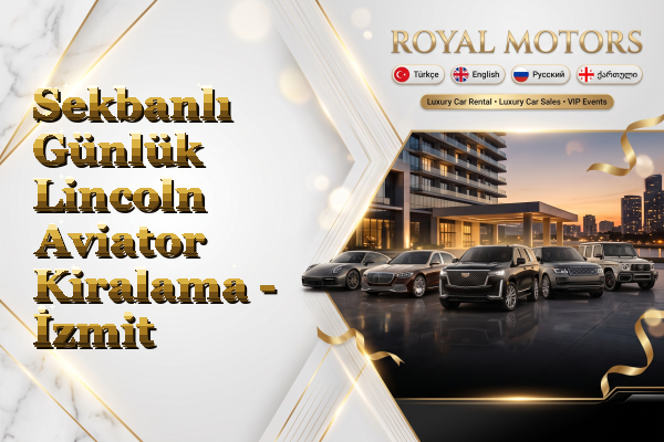 Sekbanlı Günlük Lincoln Aviator Kiralama - İzmit