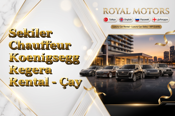 Sekiler Chauffeur Koenigsegg Regera Rental - Çay