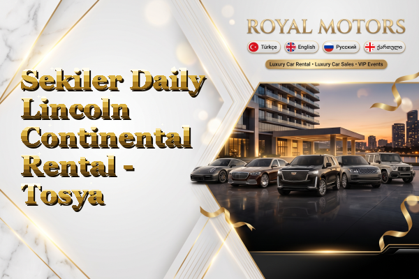 Sekiler Daily Lincoln Continental Rental - Tosya