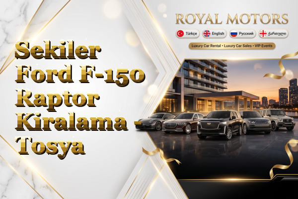 Sekiler Ford F-150 Raptor Kiralama - Tosya