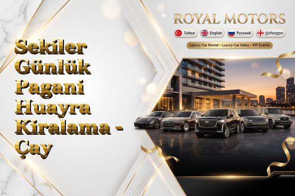 Sekiler Günlük Pagani Huayra Kiralama - Çay