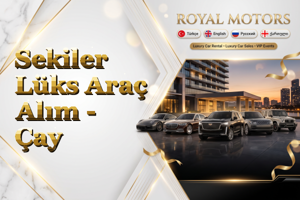 Sekiler Lüks Araç Alım - Çay