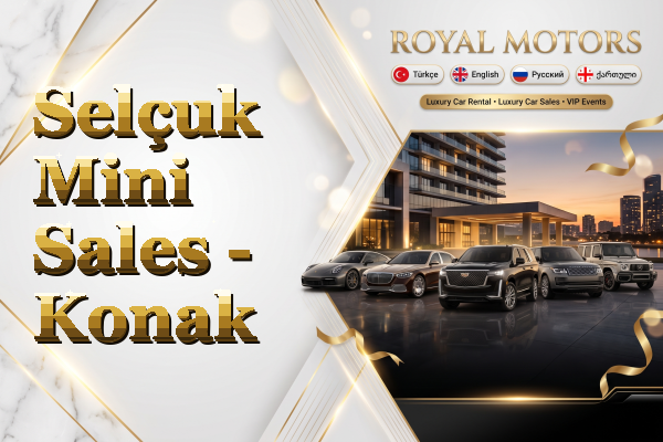 Selçuk Mini Sales - Konak