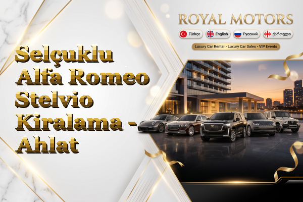 Selçuklu Alfa Romeo Stelvio Kiralama - Ahlat