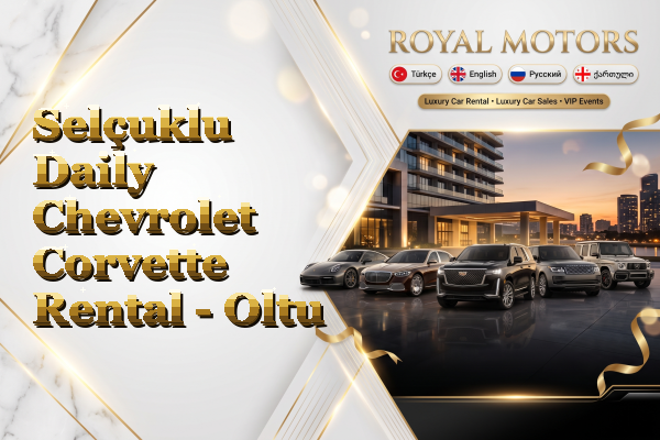 Selçuklu Daily Chevrolet Corvette Rental - Oltu