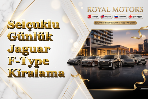Selçuklu Günlük Jaguar F-Type Kiralama