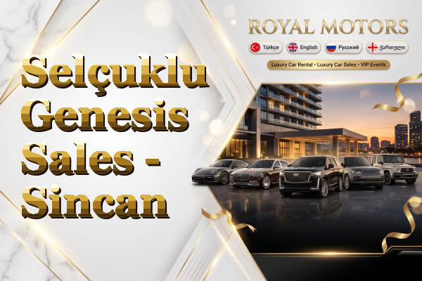 Selçuklu Genesis Sales - Sincan