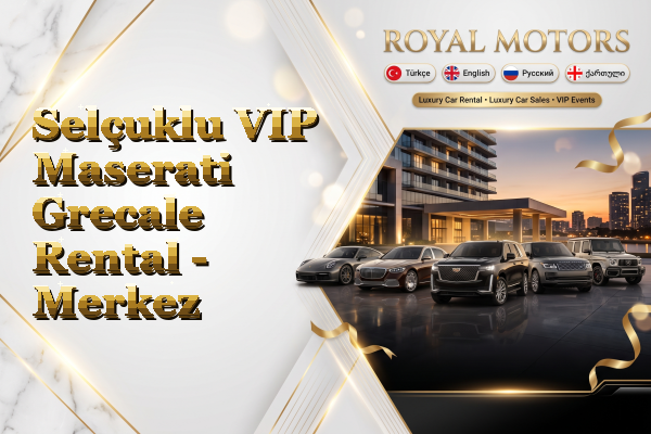 Selçuklu VIP Maserati Grecale Rental - Merkez