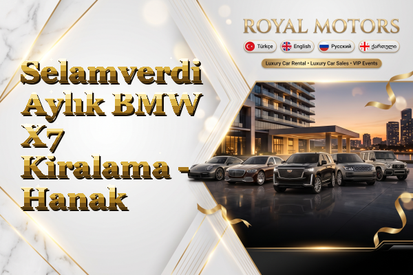 Selamverdi Aylık BMW X7 Kiralama - Hanak