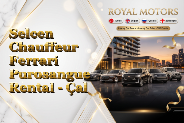 Selcen Chauffeur Ferrari Purosangue Rental - Çal