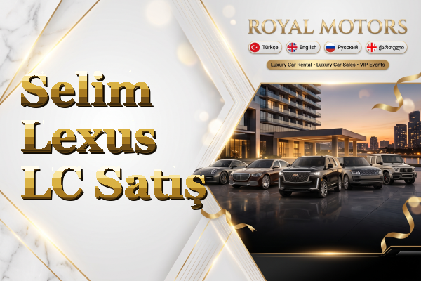 Selim Lexus LC Satış