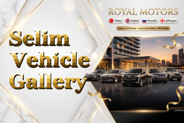 Selim Vehicle Gallery